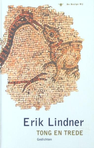 Lindner, Erik. - Tong en rede.