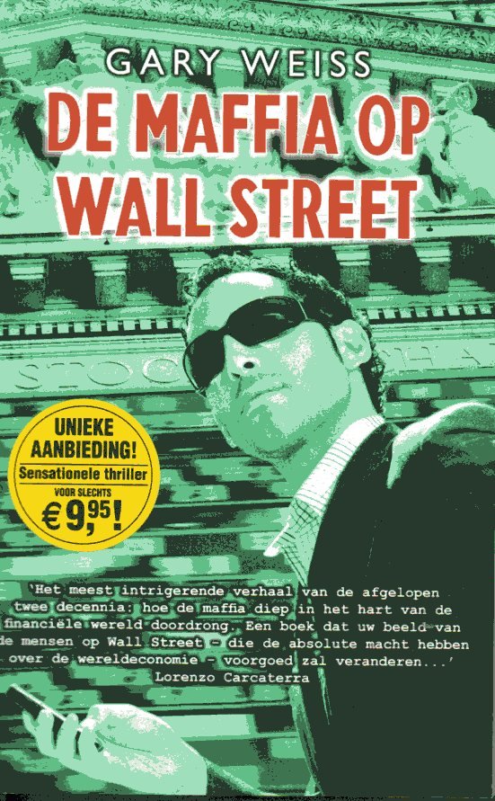 Weiss, Gary - De maffia op Wall Street
