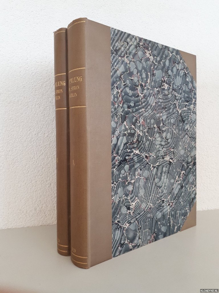 Friedländer, M.J. (preface) - Die Sammlung Dr. Eduard Simon, Berlin (2 volumes)