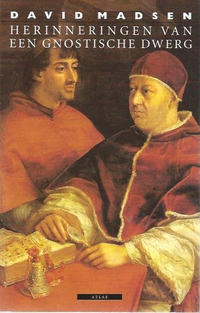 Madsen, David - Herinneringen van een gnostische dwerg
