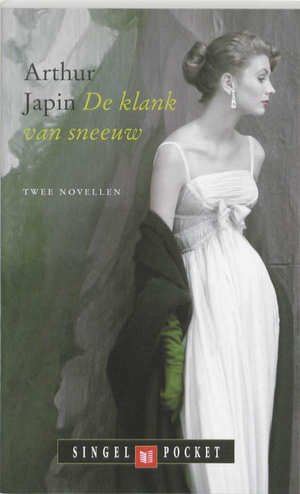 Arthur Japin - De  klank van sneeuw
