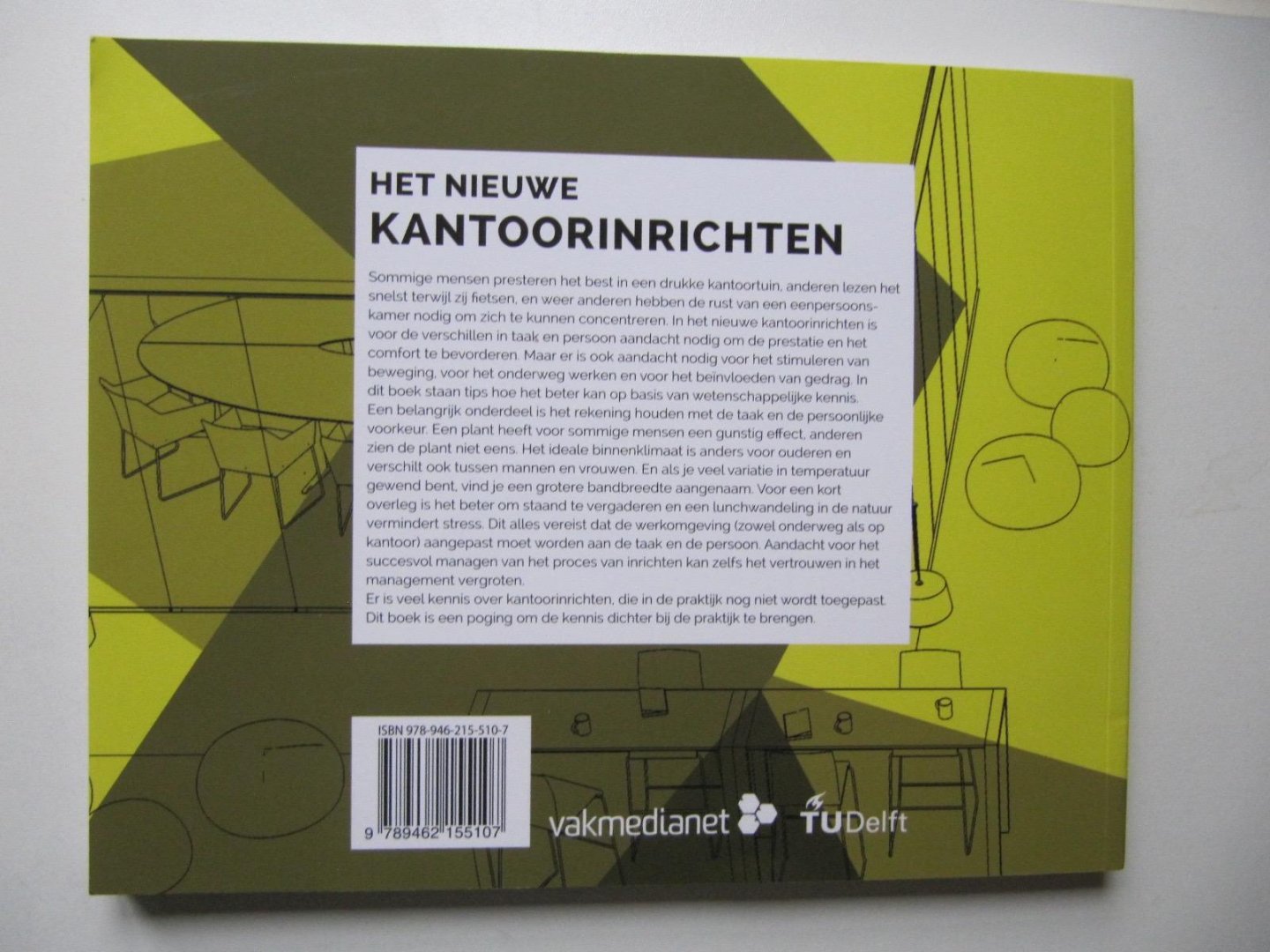 Vink, Peter - Het nieuwe kantoorinrichten