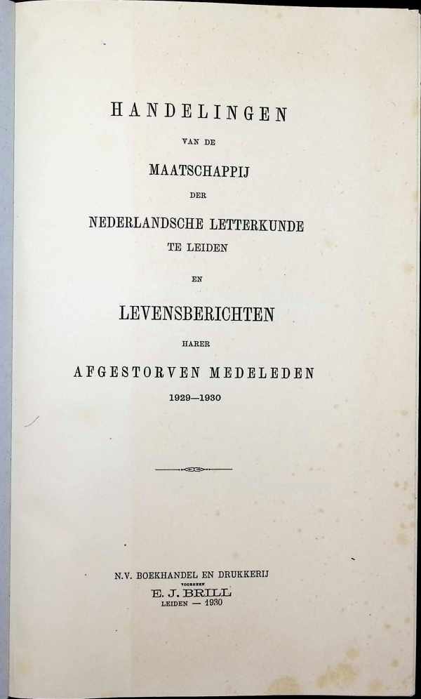 Collectief - Handelingen van de Maatschappij der Nederlandsche Letterkunde te Leiden en Levensberichten harer Afgestorven Medeleden 1929-1930