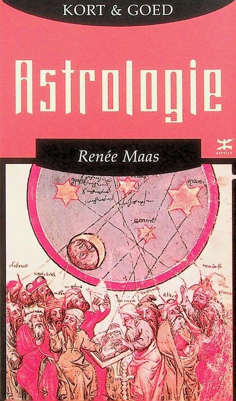 Maas, Renée - Kort & goed. Astrologie