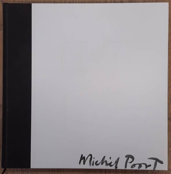 POORT, MICHÈL. - CONTEMPORARY ART. Michèl Poort [1960 - UT/LP] (TULP)