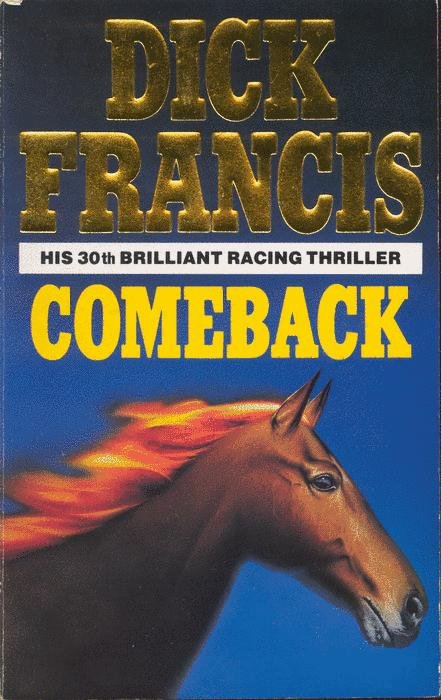 Francis, Dick. - Comeback