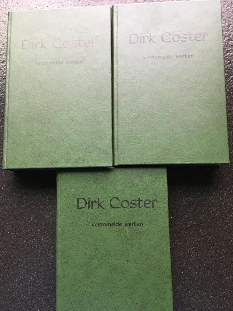 Coster Dirk - Verzamelde werken 3 boeken
