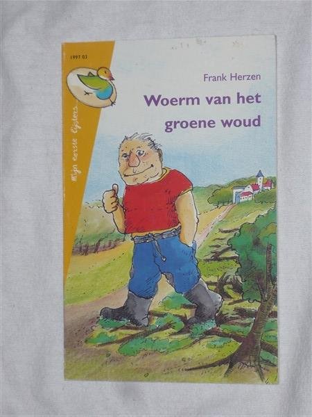 Herzen, Frank - Mijn eerste lijsters, 1997-03: Woerm van het groene woud