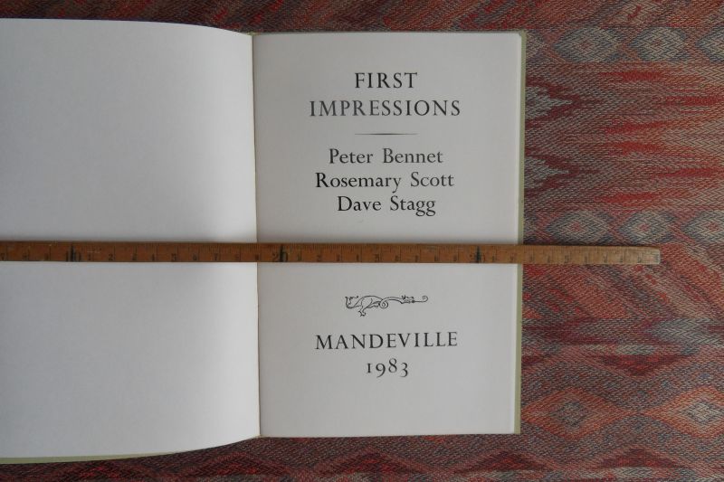 Bennet, Peter; Scott, Rosemary; Stagg, Dave. [Gesigneerd]. - First Impressions.  [gedichten]. [ Genummerd ex. 2 / 50 ].