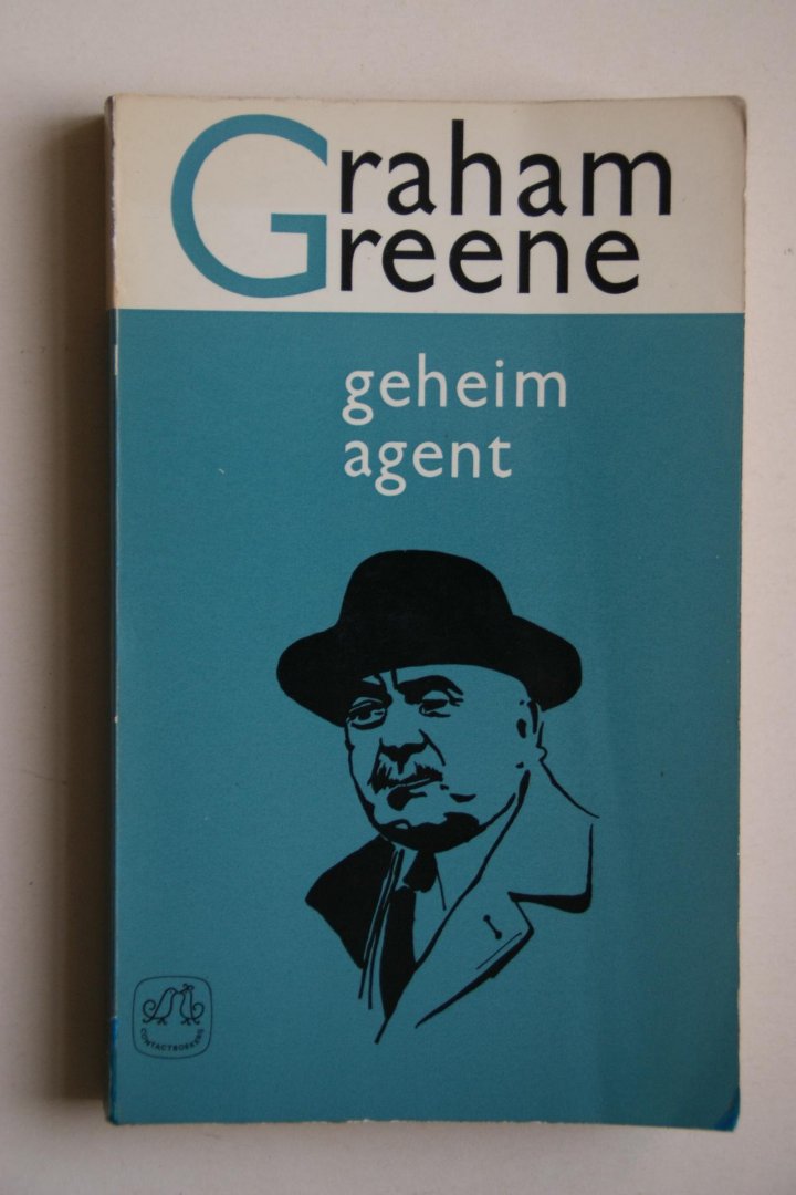Greene, Graham - detectieve:  Geheim Agent