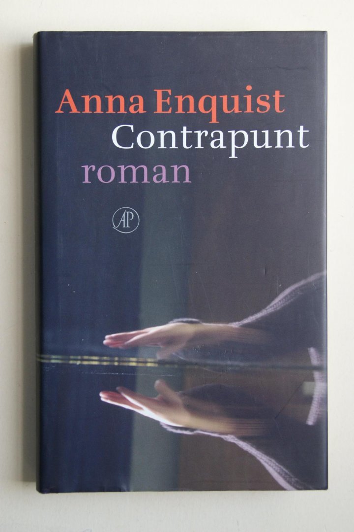 Anna Enquist - CONTRAPUNT  gebonden editie