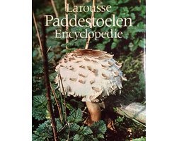 Moreau - Larousse paddestoelen encyclopedie
