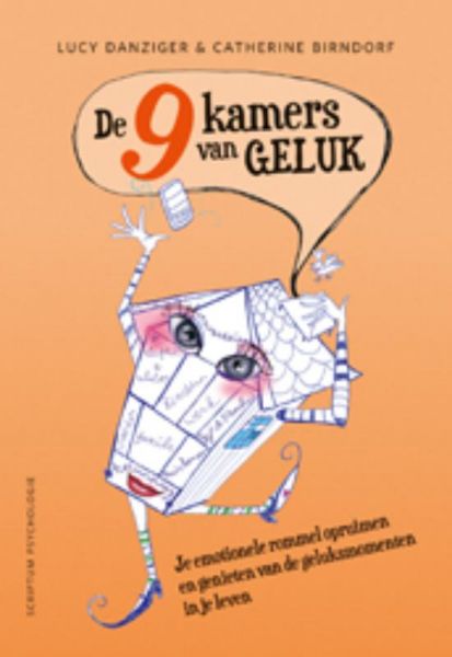 Danziger , Lucy . & Catherine  Birndorf . [ isbn 9789055947867 ] - De 9 Kamers van Geluk . ( Je emotionele rommel opruimen en genieten van geluksmomenten in je leven . ) Relatie, kinderen, vrienden, baan, je lijkt alle ingrediënten voor een gelukkig leven te hebben. En toch knaagt er iets. -
