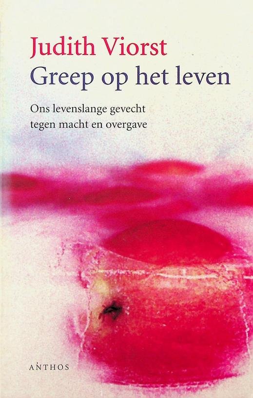 Viorst, Judith - Greep op het leven