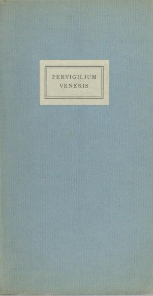 - Pervigilium Veneris. Venus-verwachtingsnacht. (Vertaald door Jan Prins).