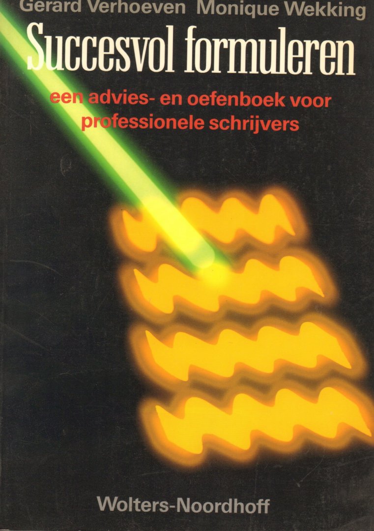 Verhoeven, Gerard e.a. - Succesvol formuleren
