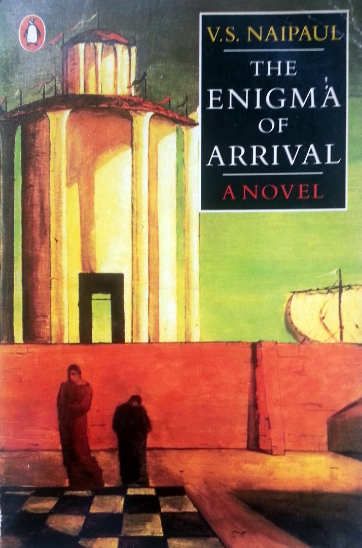 Naipaul, V.S. - The Enigma of Arrival (ENGELSTALIG)