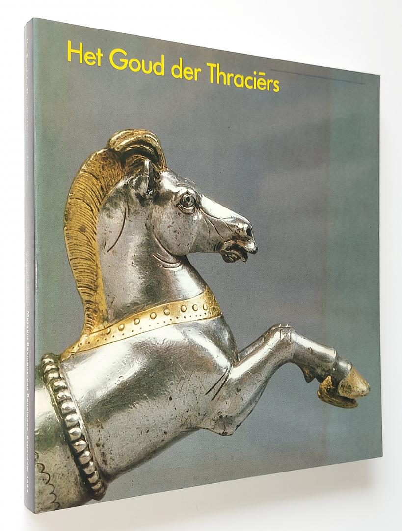  - Het goud der Thraciërs | Troje  Thracië. Archeologische schatten uit de DDR en Bulgarije