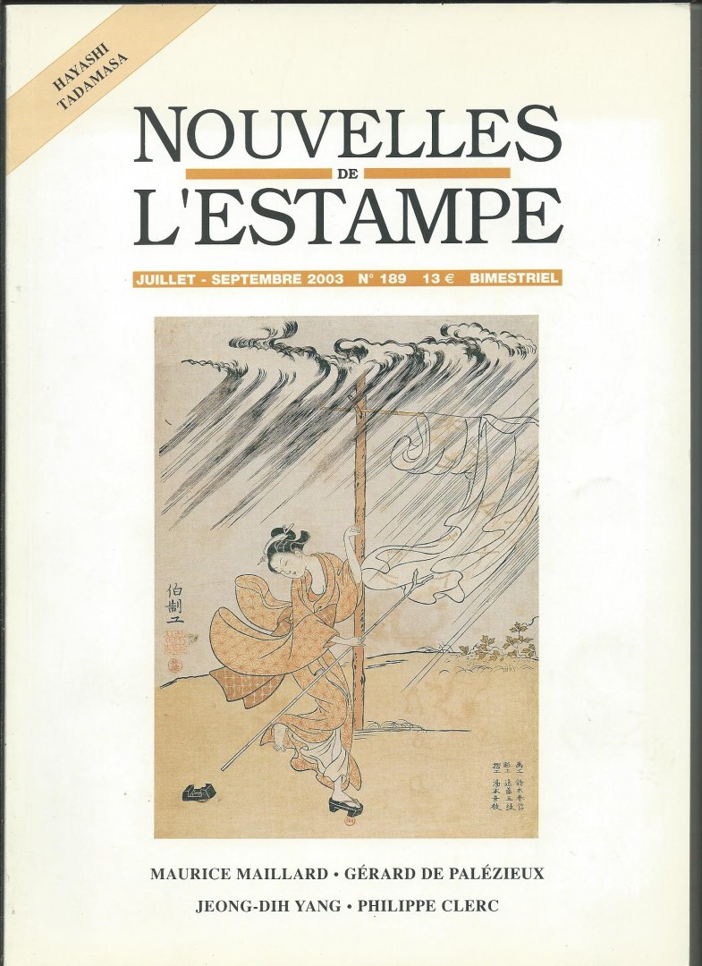 Sourd, Gerard (redacteur en chef) - Nouvelles de l'Estampe, No. 189, juillet - septembre 2003. (Hayashi Tadamasa)