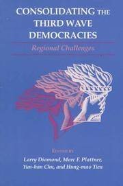 Diamond, Larry (ed.) - Consolidating the third wave democracies : regional challenges.