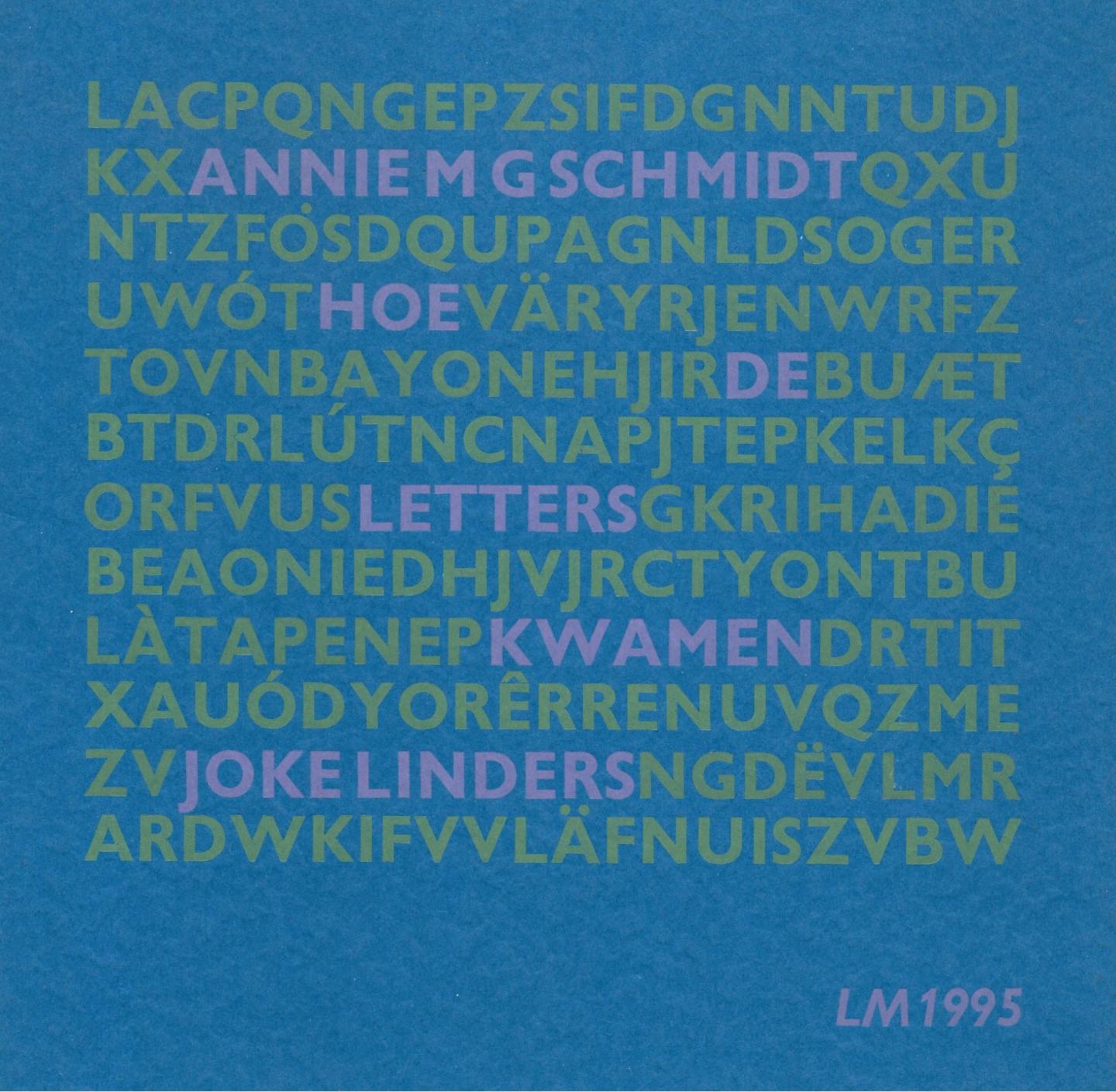 Linders, Joke - Hoe de letters kwamen    Toespraak van Joke Linders bij de opening van de tentoonstelling De A van Annie
