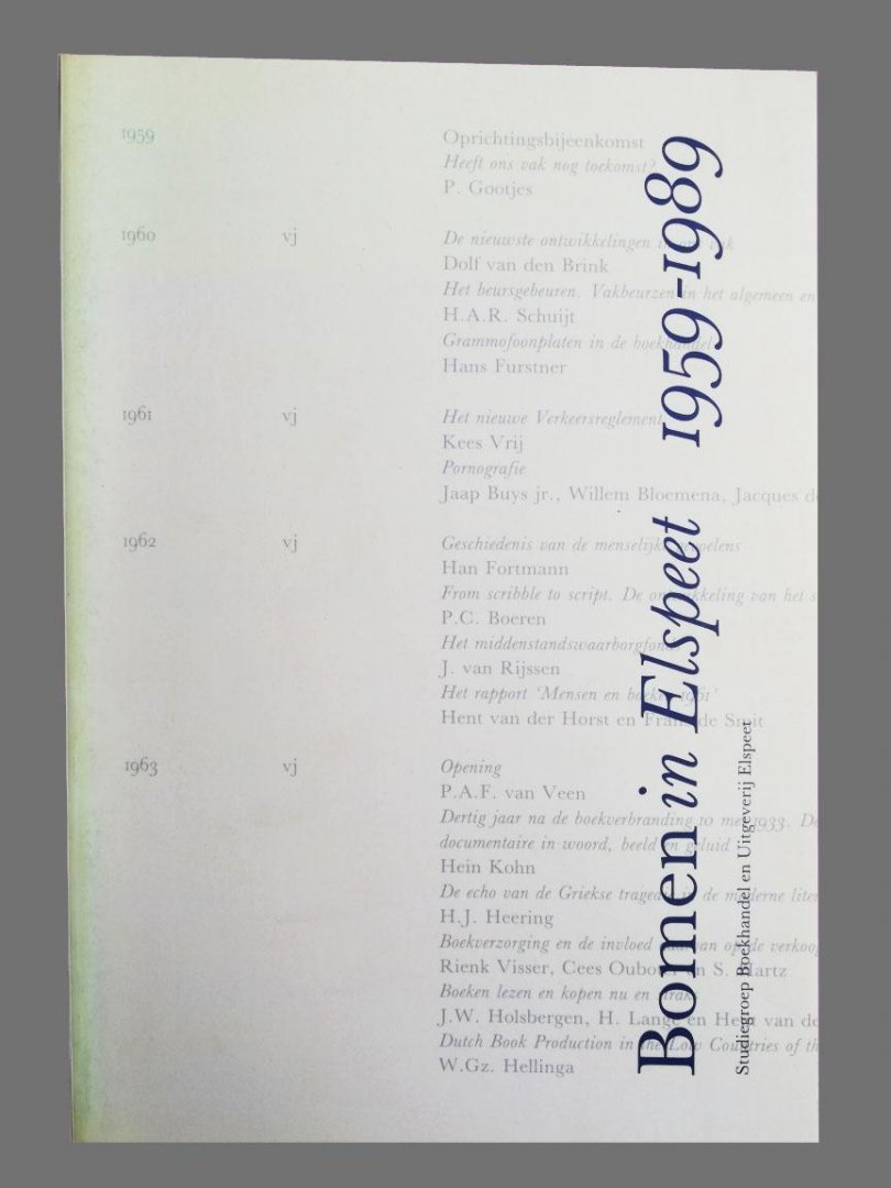 Studiegroep Boekhandel en uitgeverij Elspeet - Bomen in Elspeet 1959-1989