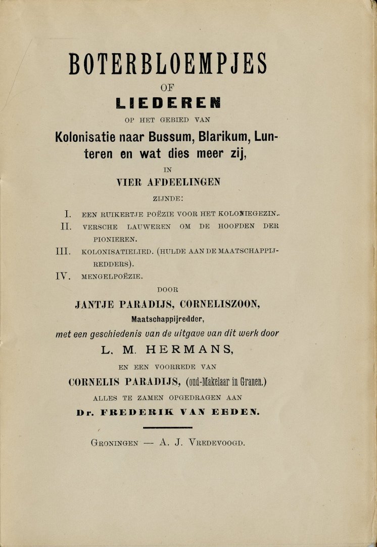 Paradijs, Jantje Corneliszoon (Ps. van L.M. Hermans) - Boterbloempjes of liederen op het gebied van Kolonisatie naar Bussum, Blarikum, Lunteren en wat dies meer zij