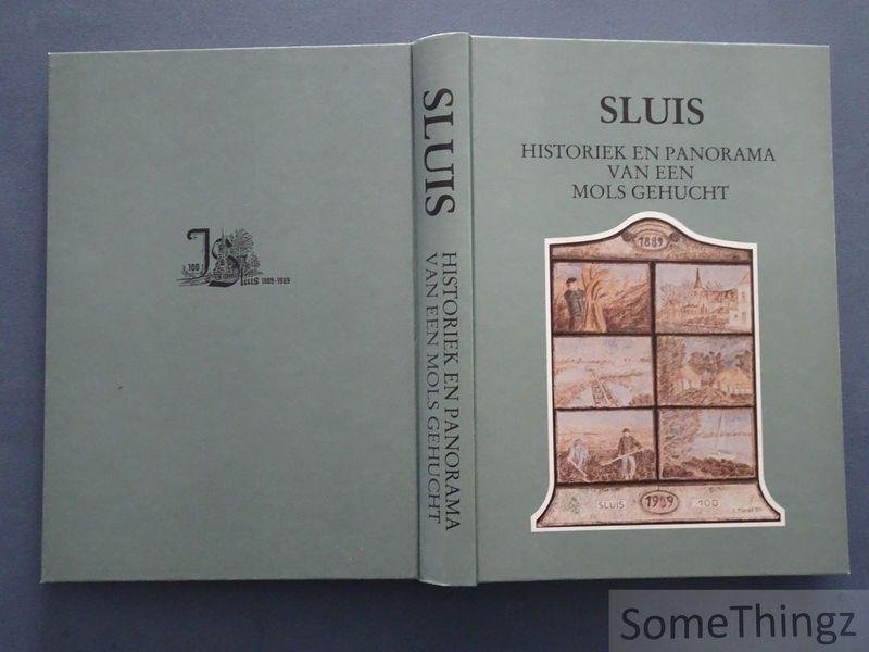 Stef Smet (eindred.) - Sluis: historiek en panorama van een Mols gehucht. 100 jaar parochie Sluis 1889-1989.