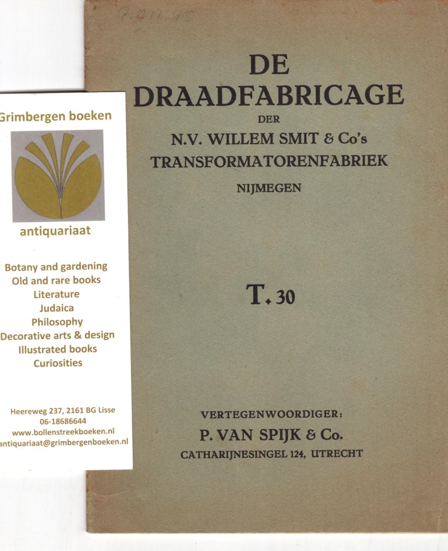  - De draadfabricage der N.V. Willem Smit & Co's transformatorenfabriek Nijmegen.