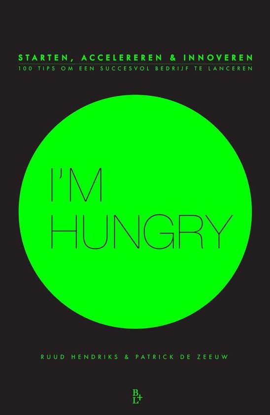 Hendriks, Ruud, Zeeuw, Patrick de - I'm hungry