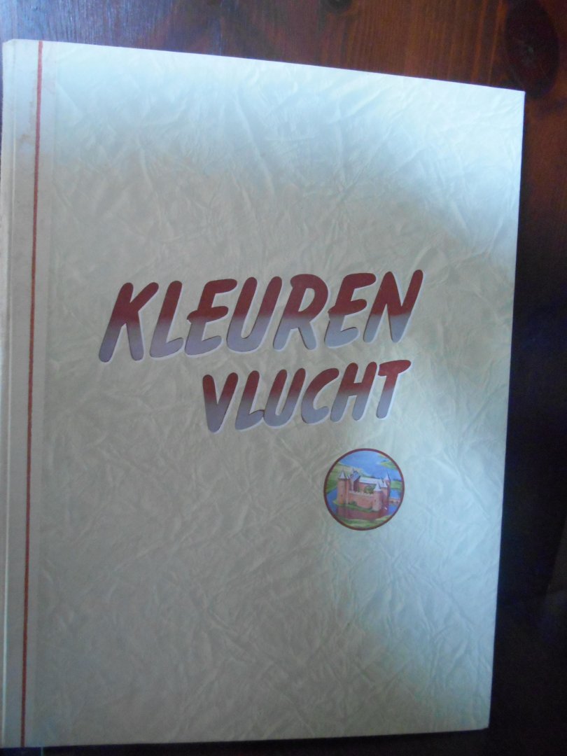 Bakker, Piet & Have, F. ten - Kleurenvlucht