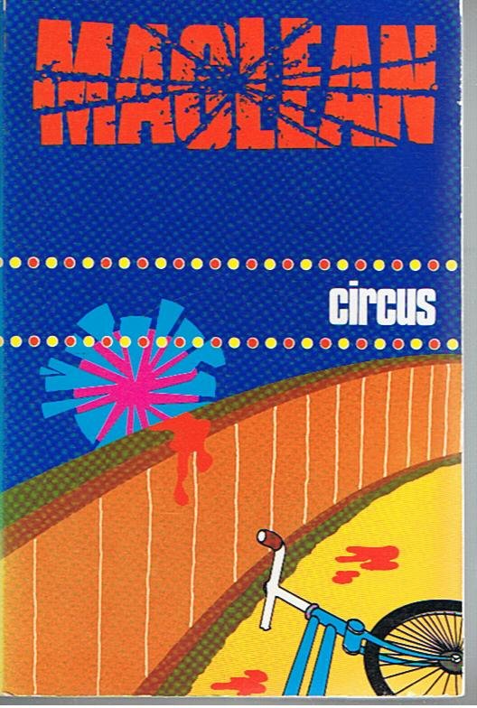 MacLean, Alistair - Circus