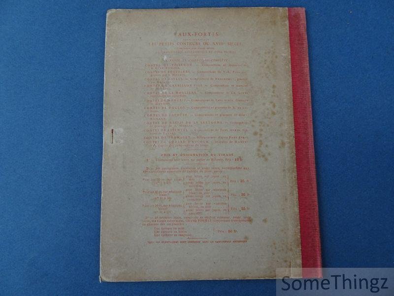 Claude Godard d'Aucour / Jules Auguste Habert-Dys (ills.) - Eaux-fortes pour illustrer les contes de Godard d'Aucour: gravures de Habert-Dys d'après des compositions du temps.