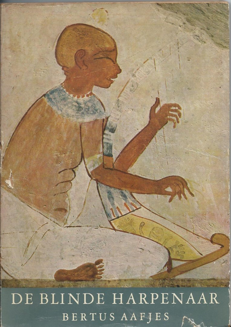 Aafjes, Bertus - De blinde harpenaar