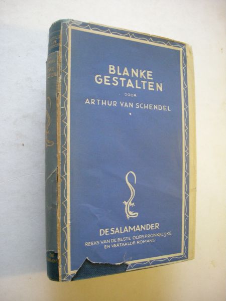 Schendel, Arthur van - Blanke gestalten