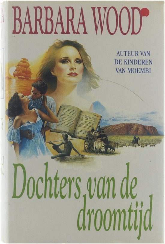 Wood B. - Dochters van de droomtijd
