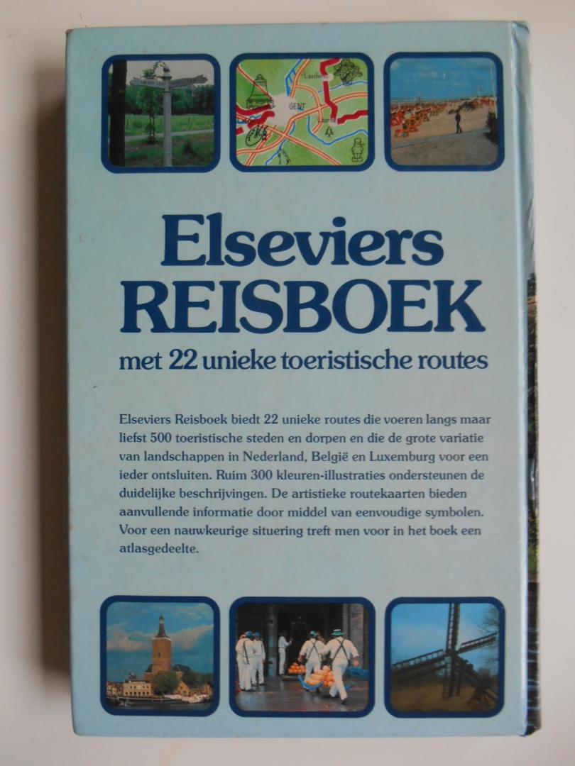 Vermeulen, Elizabeth & Peeters, Guido - Elseviers reisboek - 22 unieke toeristische routes in Nederland, België en Luxemburg