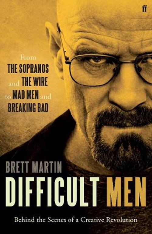 Brett Martin - Difficult Men