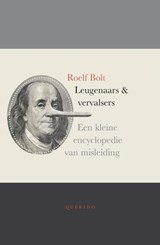 Leugenaars en vervalsers. Een kleine encyclopedie van misleiding