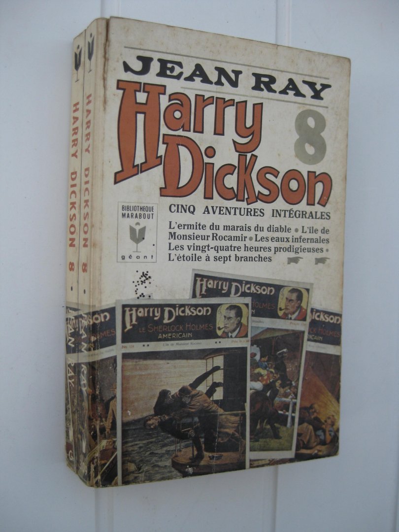 Ray, Jean - Harry Dickson. Tome 8