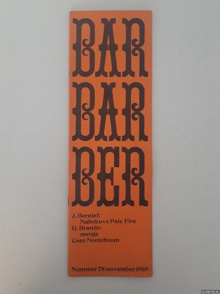 Bernlef, J. & G. Brands & K. Schippers (redactie) - Barbarber 78: Tijdschrift voor teksten