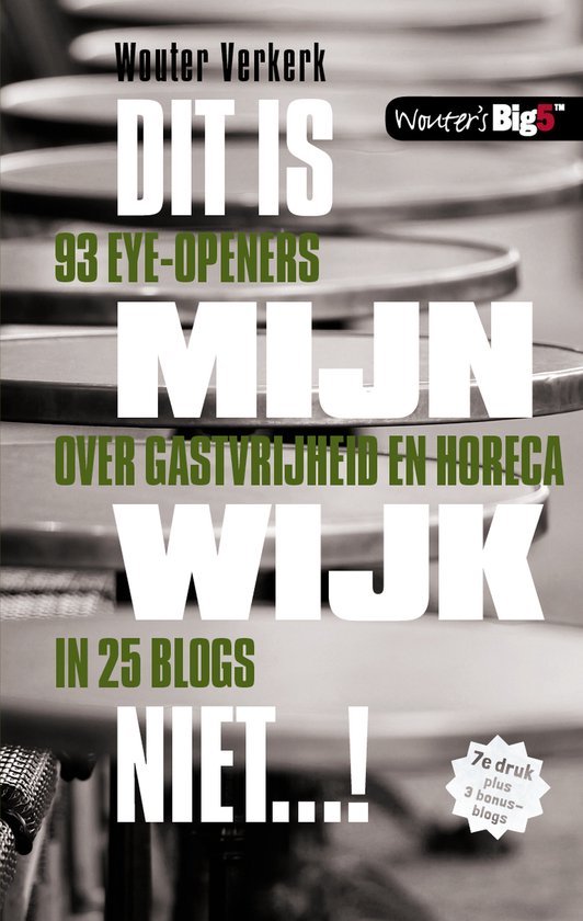 Wouter Verkerk - Dit is mijn wijk niet!