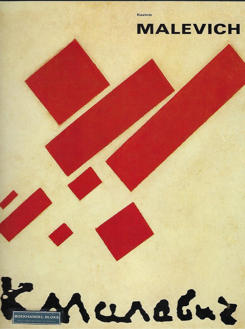 BEEREN, W.A.L. - Kazimir malevich Nederlands/Engels