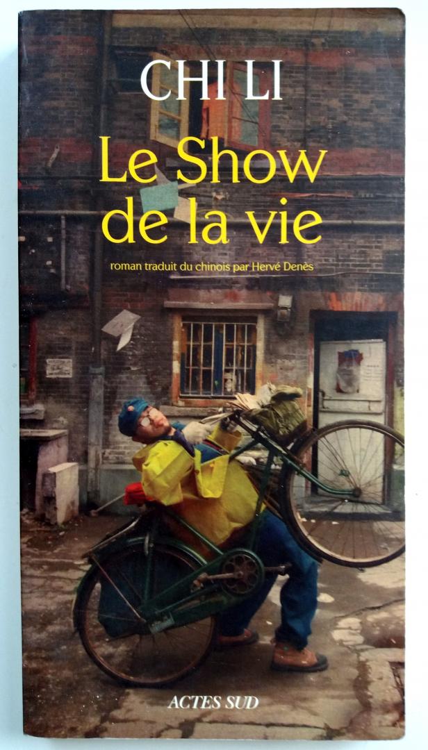 Chi Li - Le Show de la vie (FRANSTALIG)