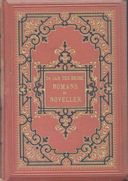 Brink, Dr. Jan ten - Romans en Novellen (Eerste volledige uitgave, delen IV en VIII)