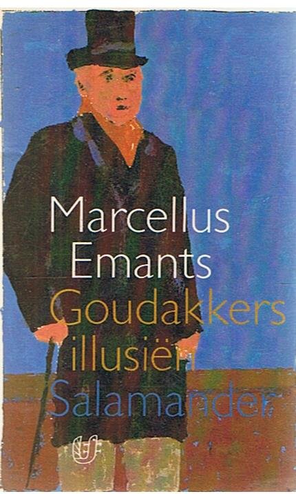 Emants, Marcellus - Goudakkers illusien