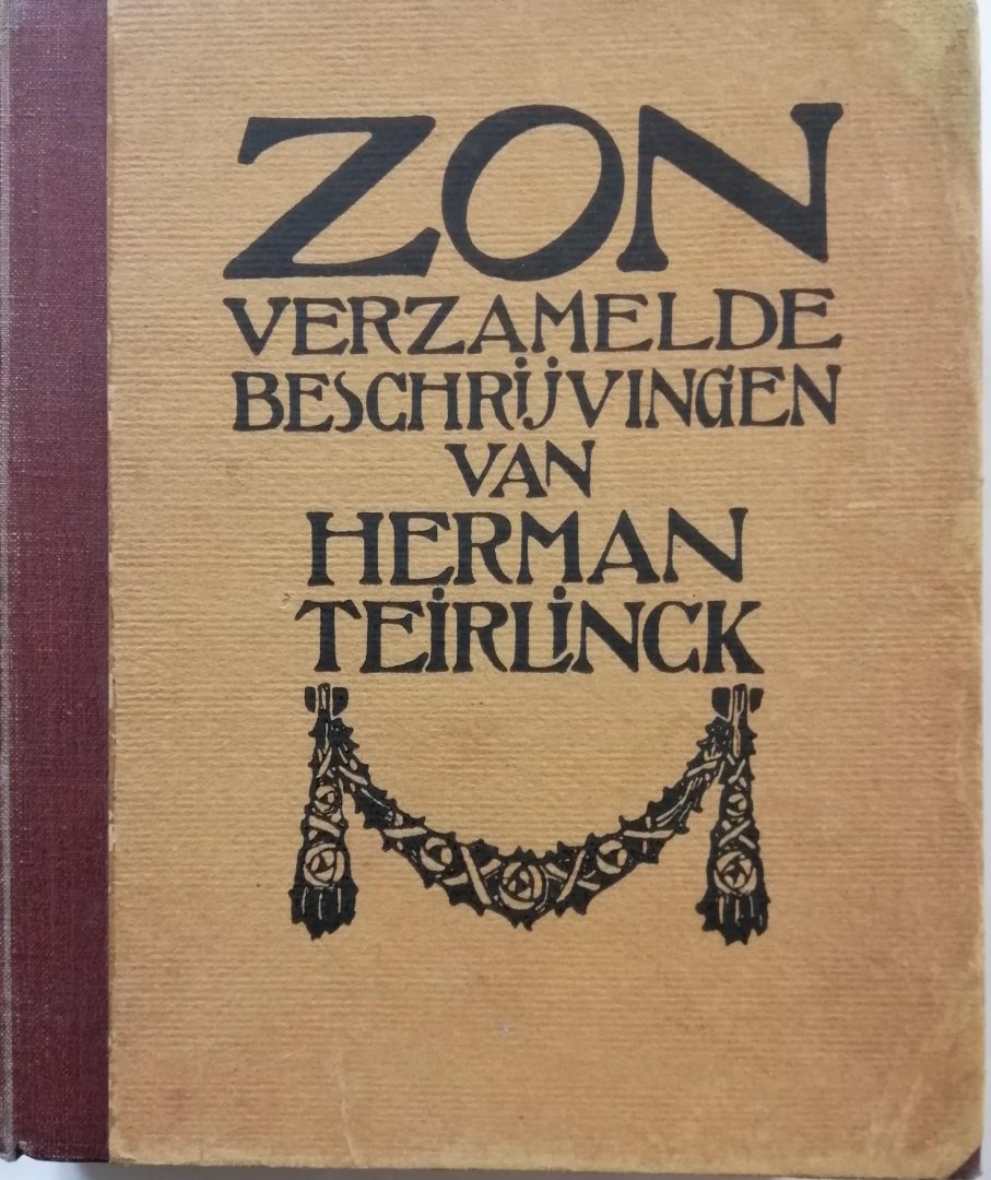 HERMAN TEIRLINCK - Zon - Verzamelde Beschrijvingen door Herman Teirlinck