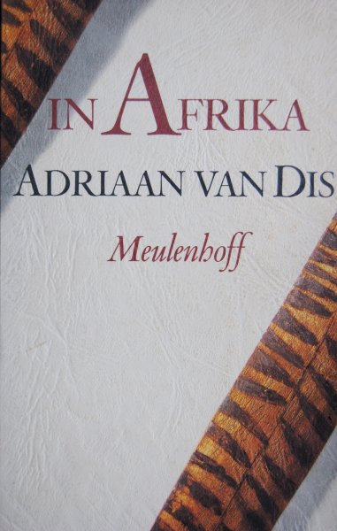 Dis, Adriaan van - In afrika