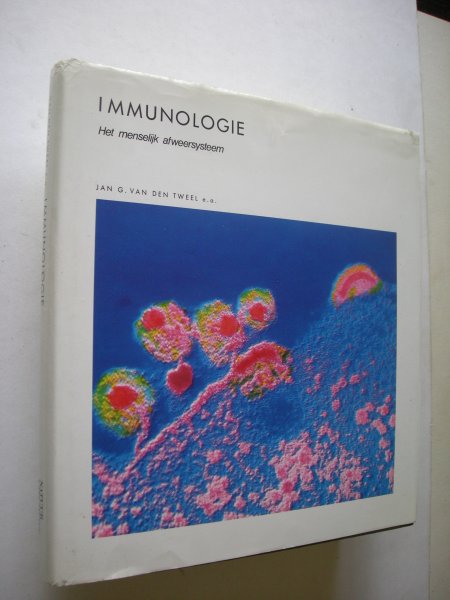 Tweel, Jan G.van den, e.a. - Immunologie, Het menselijk afweersysteem