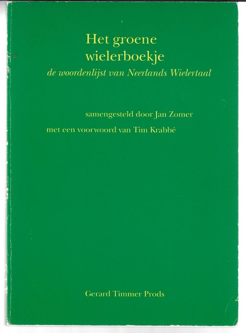 Zomer, Jan - Het groene wielerboekje -De woordenlijst van Neerlands Wielertaal